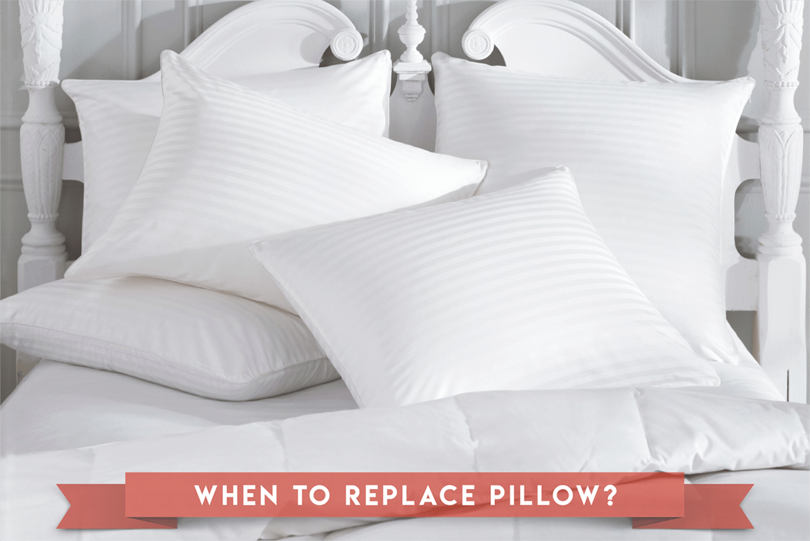 when replace pillow