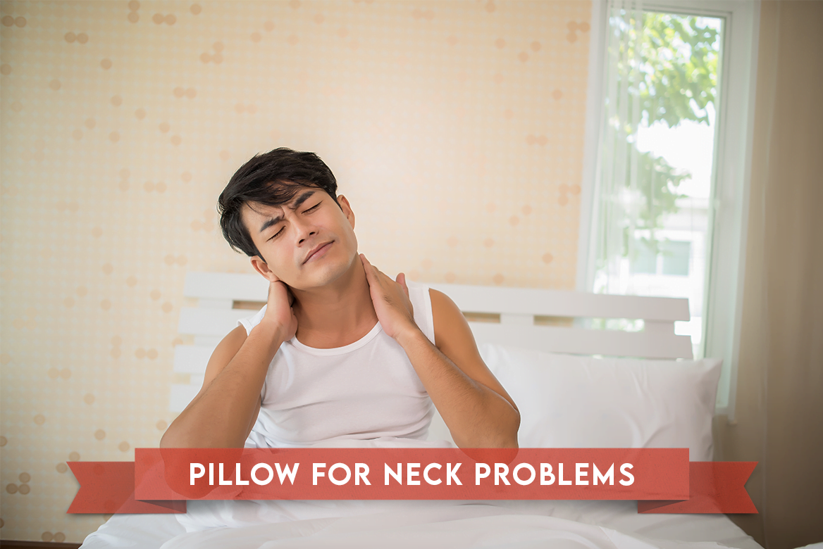 how to choose a pillow for neck problems 9 quick tips sleep